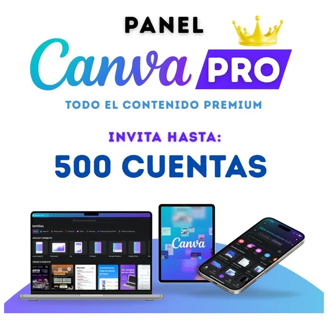 Canva Pro - Panel Con 500 Accesos - Entrega Inmediata