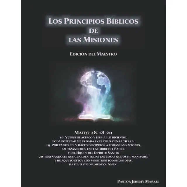 Libro Los Principios Bíblicos De Las Misiones (edición Del M