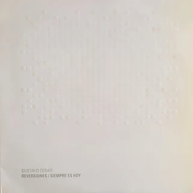 Gustavo Cerati - Reversiones / Siempre Es Hoy Lp