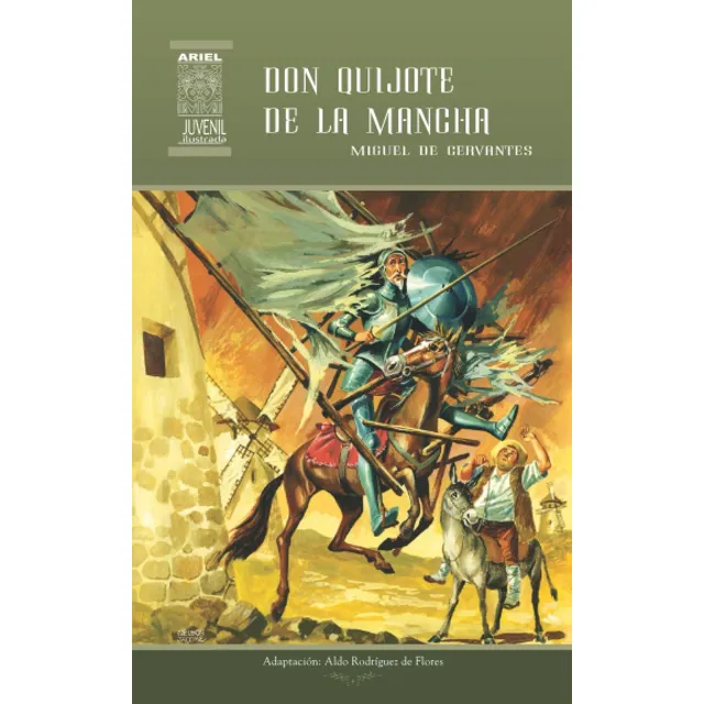 Libro: Don Quijote De La Mancha (ariel Juvenil Ilustrada) (s