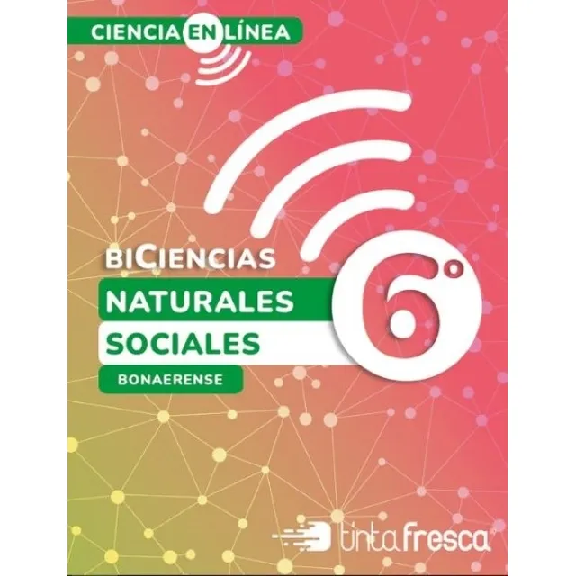 Biciencias 6 Bonaerense - Ciencia En Linea, De No Aplica. Editorial Alfaguara, Tapa Blanda En Español