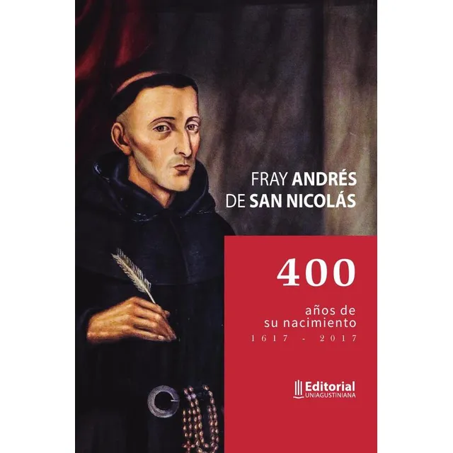 Andrés De San Nicolás, De Jose Uriel Patiño Franco