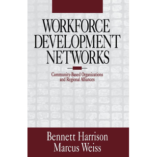 Libro En Inglés: Redes De Desarrollo De La Fuerza Laboral: C Libro En Inglés: Redes De Desarrollo De La Fuerza Laboral: C