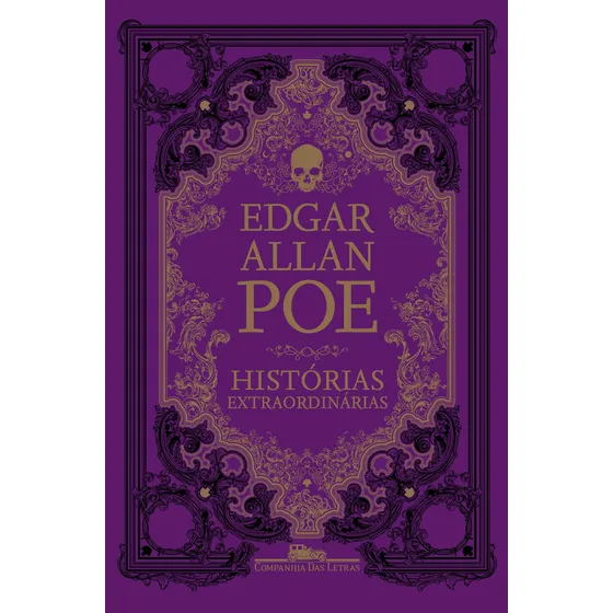 Histórias extraordinárias, de Poe, Edgar Allan. Editorial Editora Schwarcz SA, capa dura em português, 2017