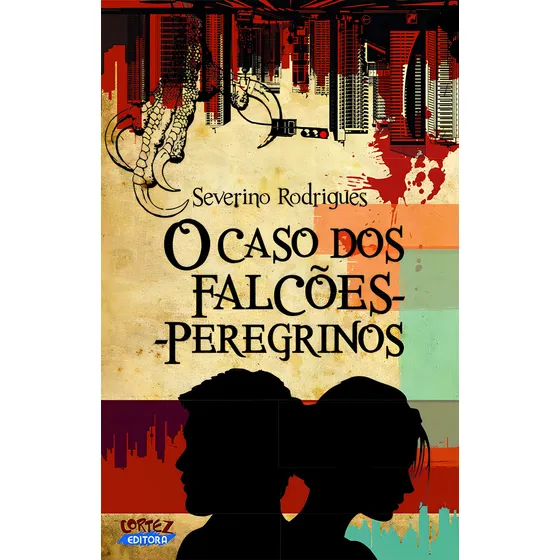 Caso dos falcões-peregrinos, O, de Rodrigues, Severino. Editorial Cortez Editora e Livraria LTDA, capa mole em português, 2019