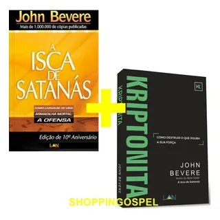 Kit A Isca De SatanĂĄs + Kriptonita Livro John Bevere Kit A Isca De SatanĂĄs + Kriptonita Livro John Bevere