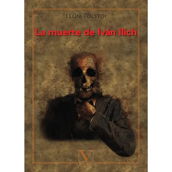 La Muerte De Iván Ilich: Aplica, De León Tolstoi. Aplica, Vol. No Aplica. Editorial Editorial Verbum, Tapa Pasta Blanda, Edición 1 En Español, 2019 | Cuotas sin interés