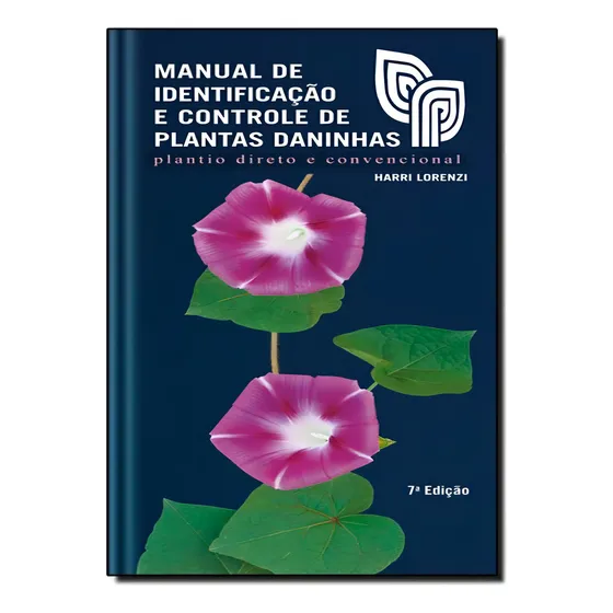 Manual De Identificação E Controle De Plantas Daninhas Harri Lorenzi