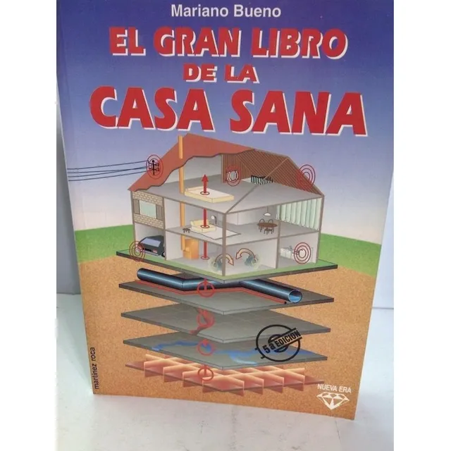El Gran Libro De La Casa Sana De Mariano Bueno. ( Usado)
