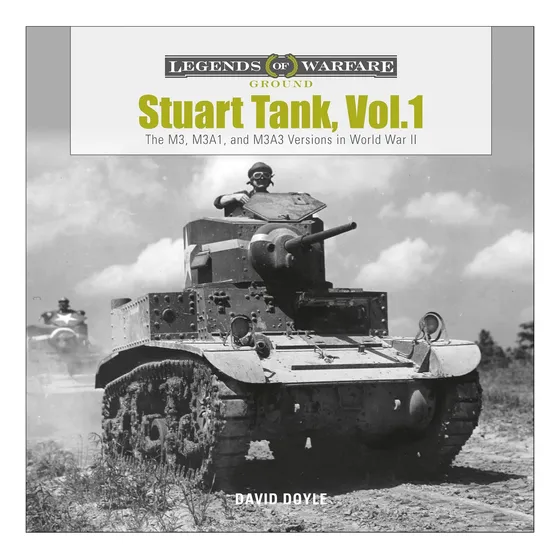 Libro: Stuart Tank, Vol 1: The M3, M3a1, And M3a3 Versions