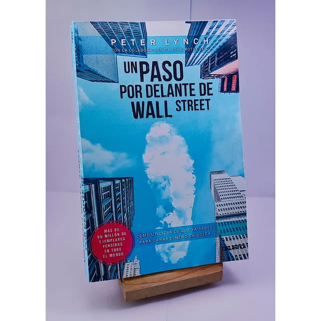 Libro: Un Paso Por Delante De Wall Street - Peter Lynch