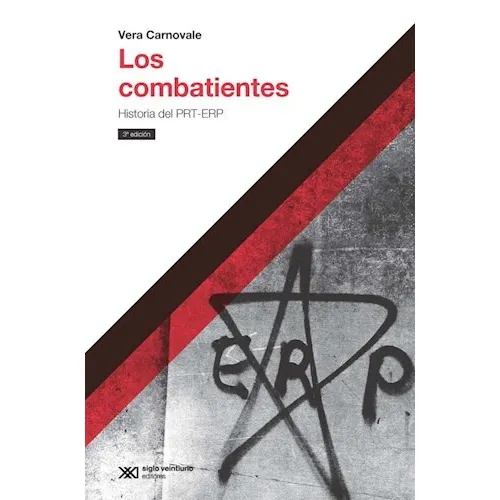 Combatientes Historia Del Prt-erp (coleccion Hacer Historia