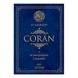 Livro: O Alcorão Sagrado: E Sua Interpretação Anotada Livro: O Alcorão Sagrado: E Sua Interpretação Anotada