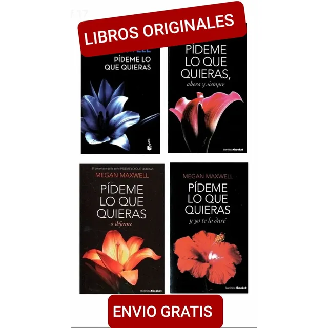 Pídeme Lo Que Quieras Saga 4 Libros( Nuevos Y Originales) 