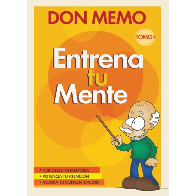 Don Memo - Entrena Tu Mente - Tomo 1