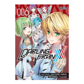 Darling In The Franxx 06, De Kentaro Yabuki. Editorial Ivrea, Tapa Blanda En Español Darling In The Franxx 06, De Kentaro Yabuki. Editorial Ivrea, Tapa Blanda En Español