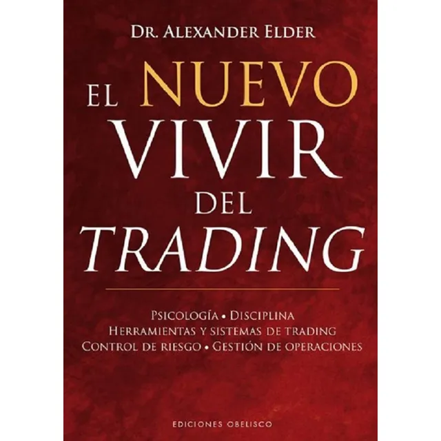 Libro Físico El Nuevo Vivir Del Trading Por Alexander Elder