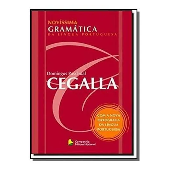 Novissima Gramatica Da Lingua Port Ce - Nacional