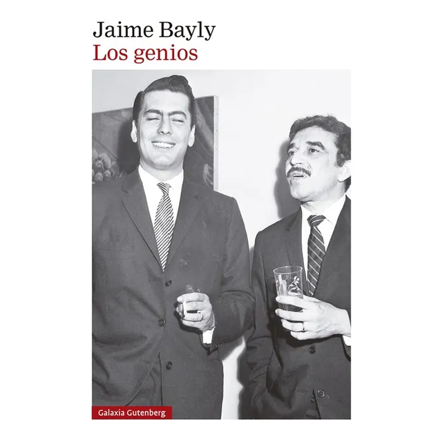 Los Genios Jaime Bayly Galaxia Gutenberg