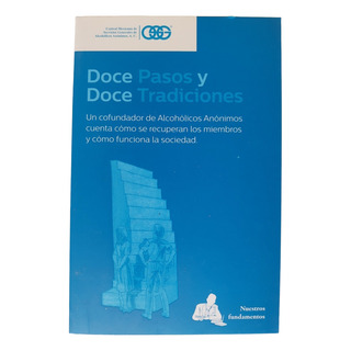 Libro 12 Pasos 12 Tradiciones Doble Aa Libro 12 Pasos 12 Tradiciones Doble Aa