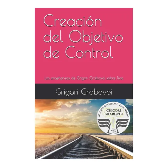 Livro: Criando O Objetivo De Controle: Ensinamentos Sobre De
