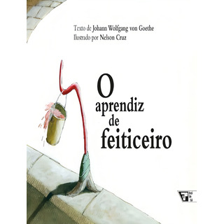 Aprendiz De Feiticeioro, O, De Goethe, Johann W Von. Editorial Boitatá, Tapa Mole, Edición 1 En Português, 2023 Aprendiz De Feiticeioro, O, De Goethe, Johann W Von. Editorial Boitatá, Tapa Mole, Edición 1 En Português, 2023