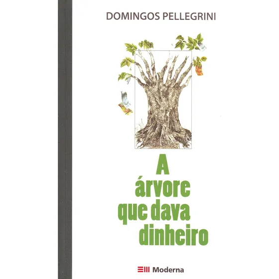 A Árvore Que Dava Dinheiro