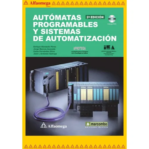 Libro Ao Autómatas Programables Y Sistemas De Automatización 2ª Edición, De Mandado, Enrique. Editorial Alfaomega Grupo Editor, Tapa Blanda, Edición 2 En Español, 2009