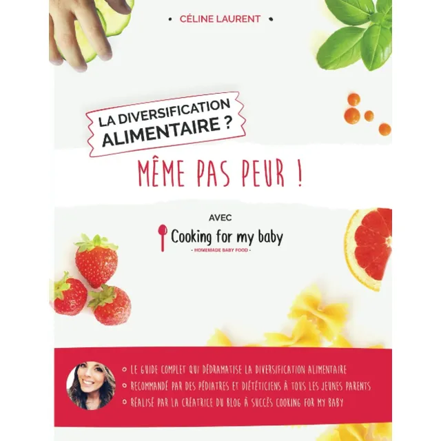 Libro: La Diversification Alimentaire ? Même Pas Peur ! Avec