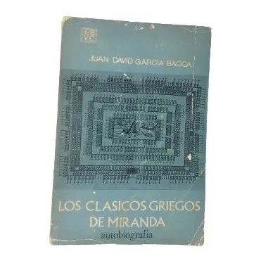 Los Clasicos Griegos De Miranda Juan David Garcia Bacca