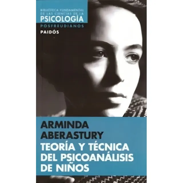 Libro Teoria Y Tecnica Del Psicoanalisis De Niños Aberastury