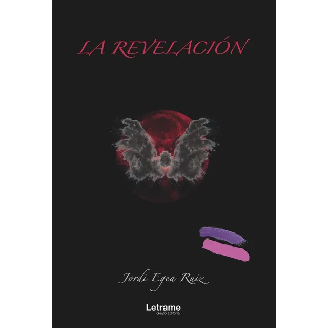 La Revelaciãâ³n, De Egea Ruiz, Jordi. Editorial Letrame S.l., Tapa Blanda En Español