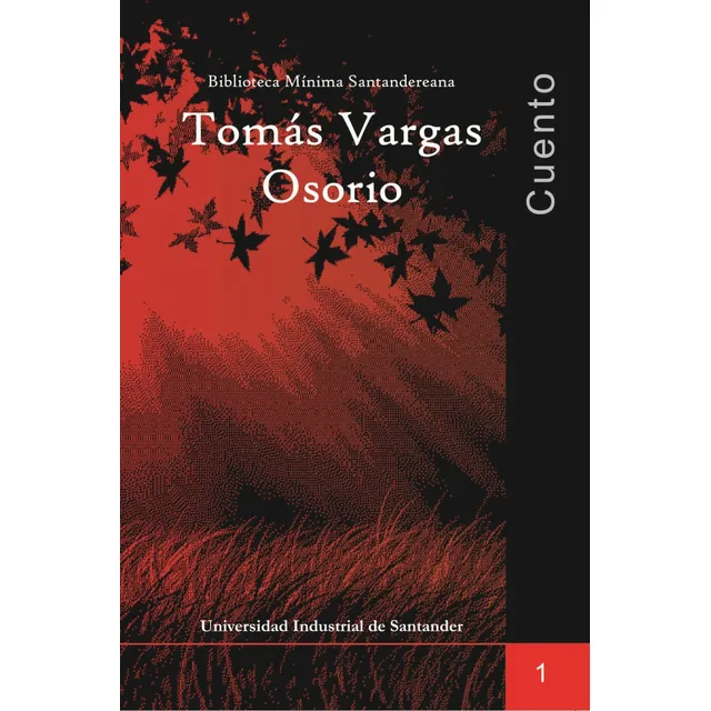 Libro Fisico Nuevo Y Original Cuento Tomás Vargas Osorio