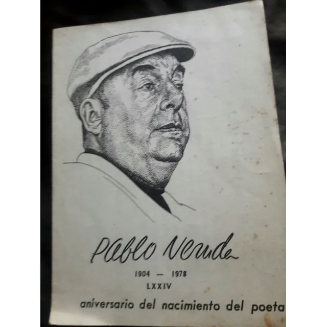Pablo Neruda . Folleton-aniversario. Firmado Matilde Urrutia