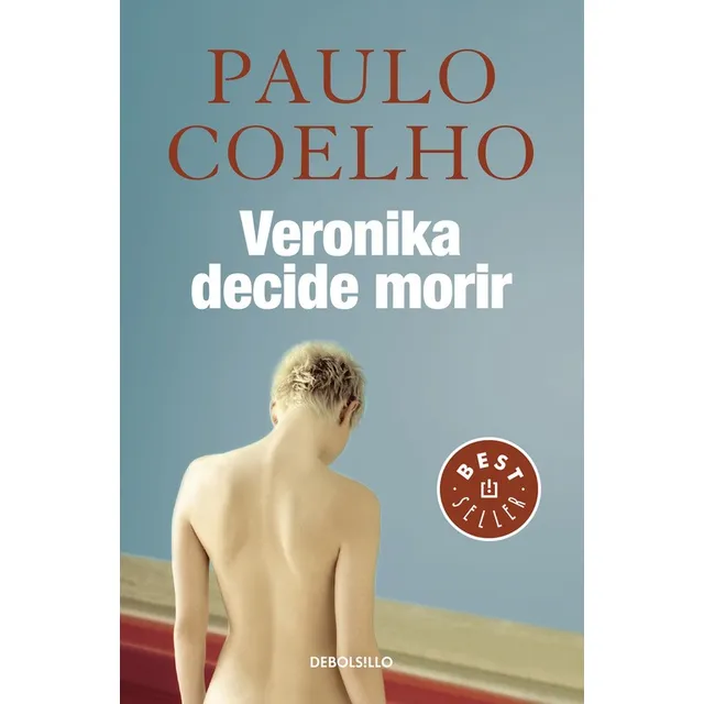 Veronika decide morir ( Biblioteca Paulo Coelho ), de Coelho, Paulo. Bestseller Editorial Debolsillo, tapa blanda en español, 2017