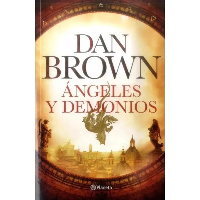 Ángeles Y Demonios / Dan Brown