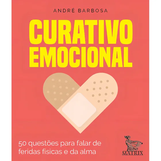 Curativo emocional: 50 questões para falar das feridas físicas e da alma, de Barbosa, André. Editorial Editora Urbana Ltda em português, 2020