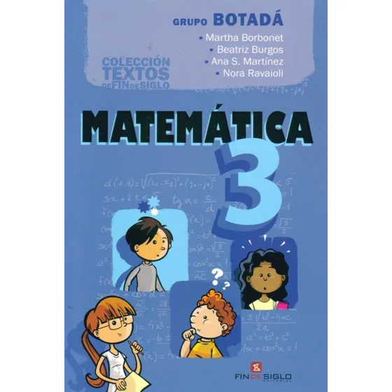  Matematica  3  Botada  Fin De Siglo 