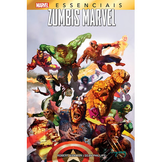 Zumbis Marvel (marvel Essenciais), De Phillips, Sean. Editorial Panini, Capa Dura Em PortuguĂȘs, 2022 Zumbis Marvel (marvel Essenciais), De Phillips, Sean. Editorial Panini, Capa Dura Em PortuguĂȘs, 2022