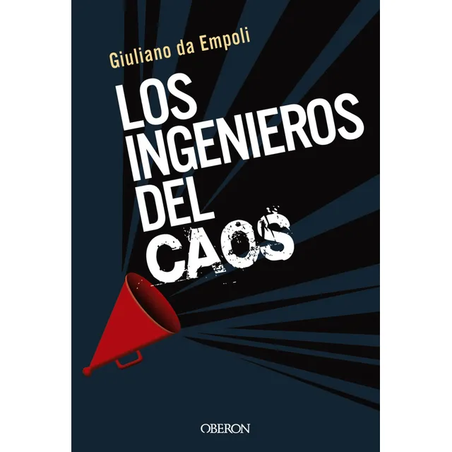 Los Ingenieros Del Caos Da Empoli Giuliano Tapa Blanda Español
