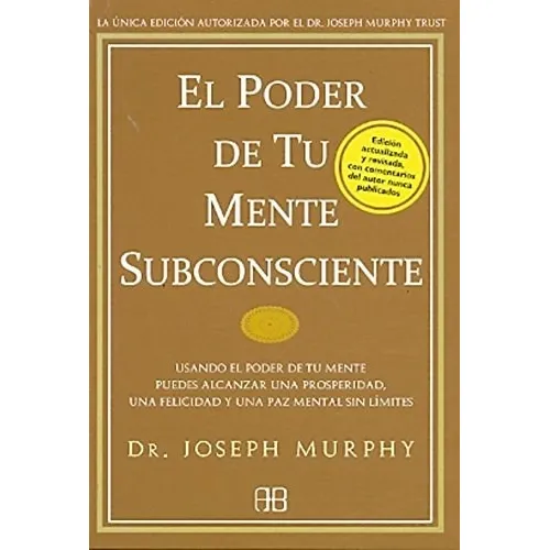 Poder De Tu Mente Subconsciente El (coedicion) - Joseph Murp