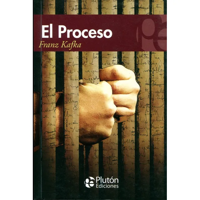 El Proceso / Franz Kafka