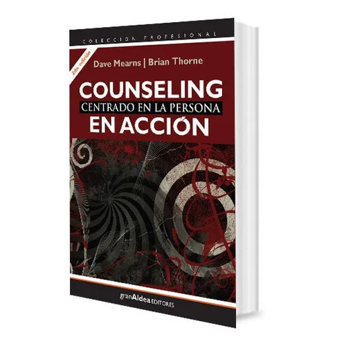 Counseling Centrado En La Persona En Accion, De Dave Mearns. Editorial Gran Aldea, Tapa Blanda En Español