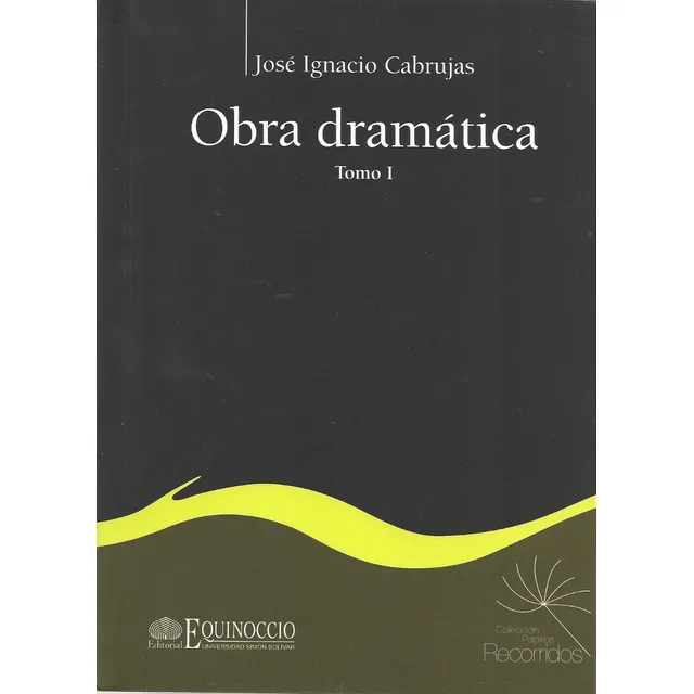 Obra Dramática De José Ignacio Cabrujas 3 Tomos