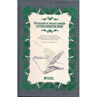Antología De Prosa Y Poesía Latinoamericana Cuentos Y Poemas Antología De Prosa Y Poesía Latinoamericana Cuentos Y Poemas
