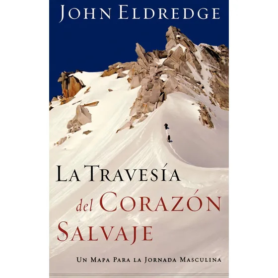 La Travesía Del Corazón Salvaje