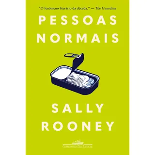 Pessoas Normais, De Rooney, Sally. Editorial Companhia Das Letras, Capa Mole Em PortuguĂȘs, 2019 Pessoas Normais, De Rooney, Sally. Editorial Companhia Das Letras, Capa Mole Em PortuguĂȘs, 2019