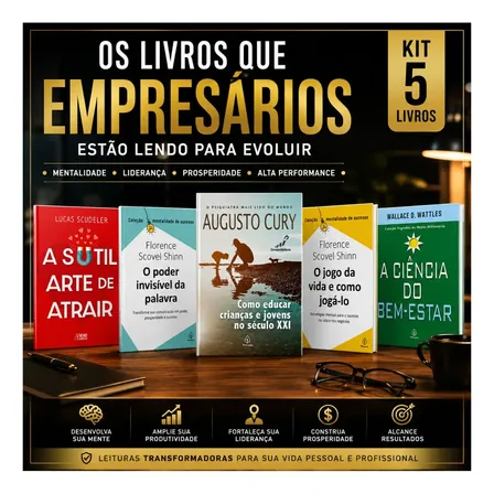 Kit 5 Livros Mentalidades Empresarial, Prosperidadade E Alta Performace