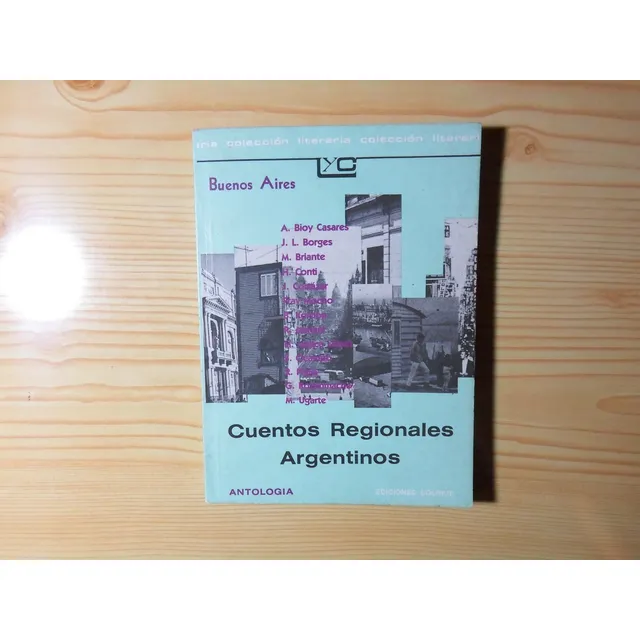 Cuentos Regionales Argentinos - Ediciones Colihue