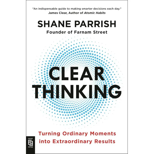 Libro Clear Thinking (tapa Dura) - Shane Parrish - En Stock